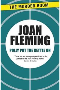 Polly Put the Kettle On