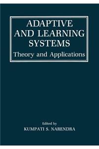 Adaptive and Learning Systems