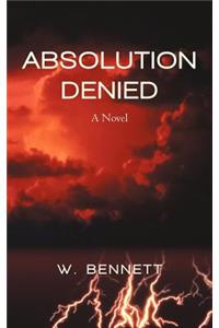 Absolution Denied