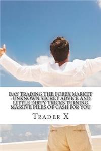 Day Trading The Forex Market