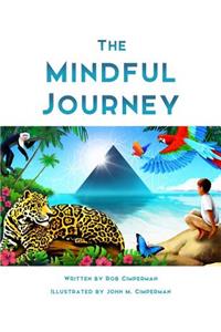 The Mindful Journey