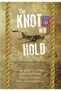 Knot Will Hold