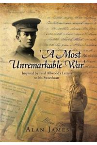 'A Most Unremarkable War'