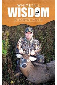 Whitetail Wisdom