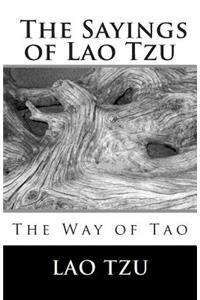 Sayings Of Lao Tzu