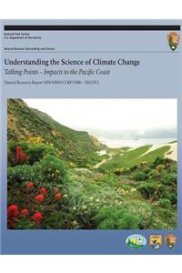 Understanding the Science of Climate Change