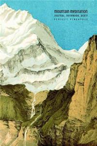 Mountain Meditation Journal, Notebook, Diary