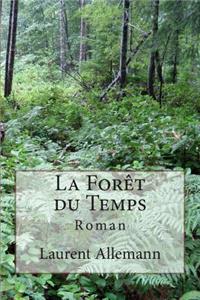 La Forêt du Temps