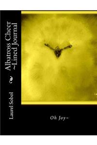 Albatross Cheer Lined Journal