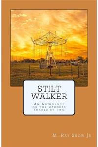 Stilt Walker