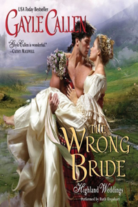 The Wrong Bride Lib/E