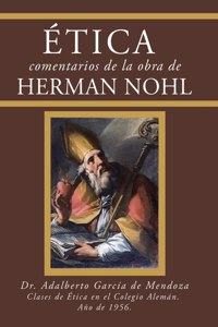 Ética Comentarios De La Obra De Herman Nohl