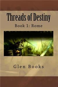 Threads of Destiny