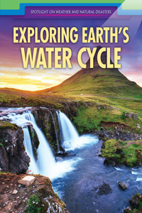 Exploring Earth's Water Cycle