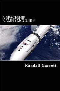 A Spaceship Named McGuire