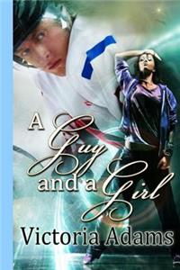 A Guy and A Girl