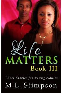 Life Matters - Book 3