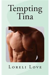 Tempting Tina