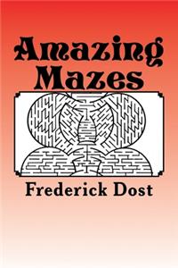 Amazing Mazes