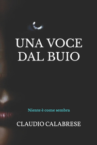 Una voce dal buio