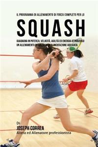 Il programma di allenamento di forza completo per lo Squash