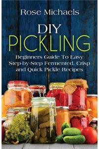 DIY Pickling