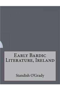 Early Bardic Literature, Ireland