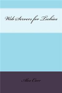 Web Servers for Techies