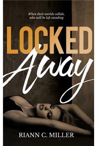 Locked Away