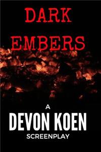 Dark Embers