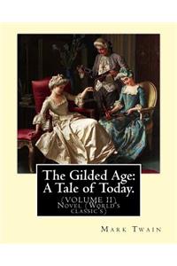 The Gilded Age