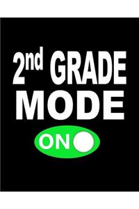 2nd Grade Mode On