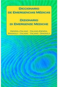 Diccionario de Emergencias Médicas / Dizionario Di Emergenze Mediche