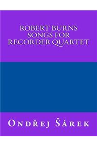 Robert Burns songs for Recorder Quartet