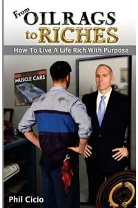 From Oil Rags to Riches