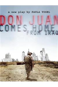 Don Juan Comes Home from Iraq