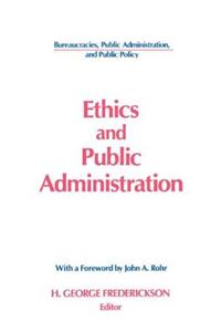 Ethics and Public Administration