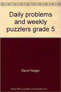 Daily problems and weekly puzzlers grade 5