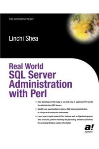 Real World SQL Server Administration with Perl