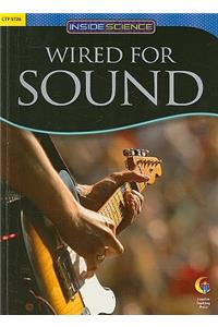 Wired for Sound