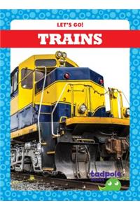 Trains