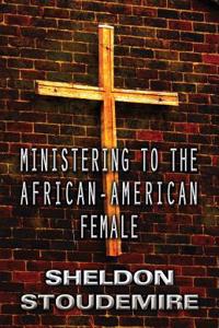 Ministering to the African-American Female