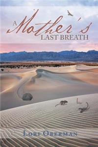 Mother's Last Breath