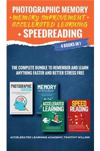 Photographic Memory + Memory Improvement + Accelerated Learning + Speedreading