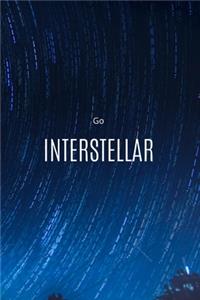 Go INTERSTELLAR