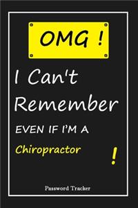 OMG! I Can't Remember EVEN IF I'M A Chiropractor
