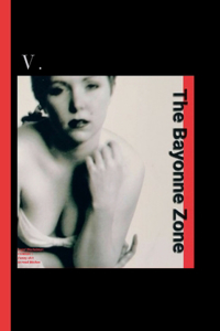 The Bayonne Zone