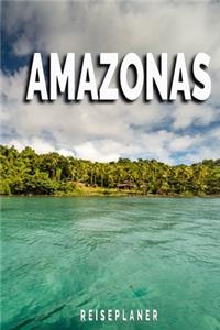 Amazonas - Reiseplaner