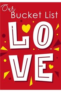 Our Bucket List