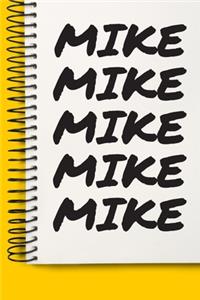 Name MIKE A beautiful personalized